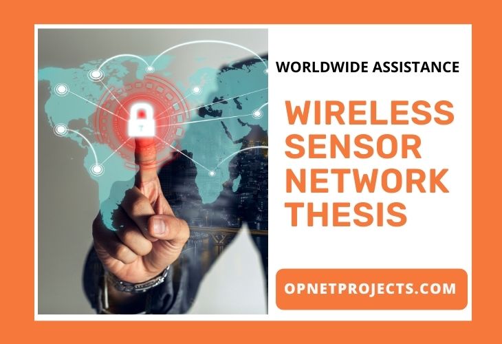 Wireless Sensor Network Thesis Research Guidance